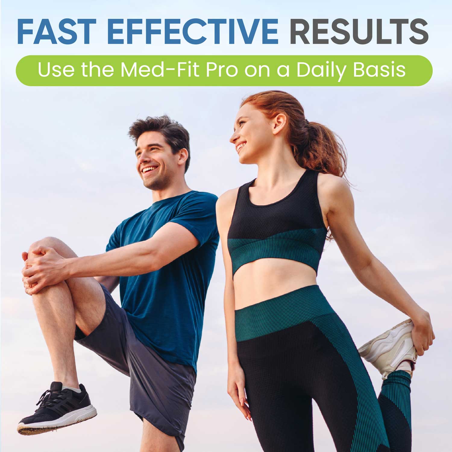 Two people in athletic wear with text about using Med-Fit Pro for fast effective results.