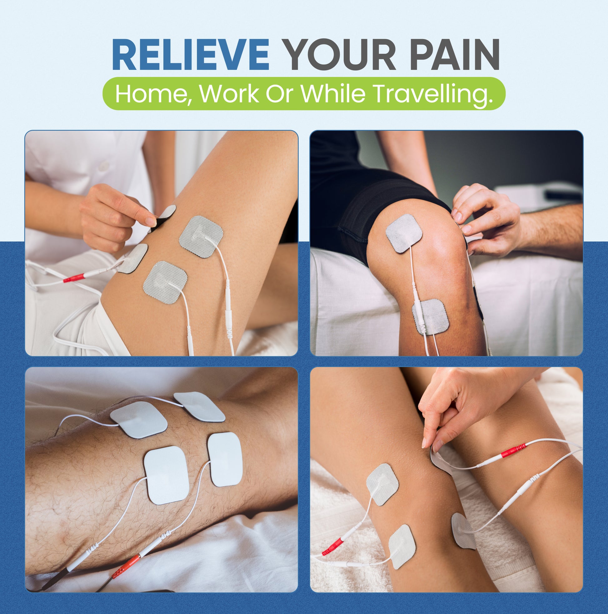 Collage of people applying electronic pain relief devices to their legs with text 'Relieve Your Pain'.