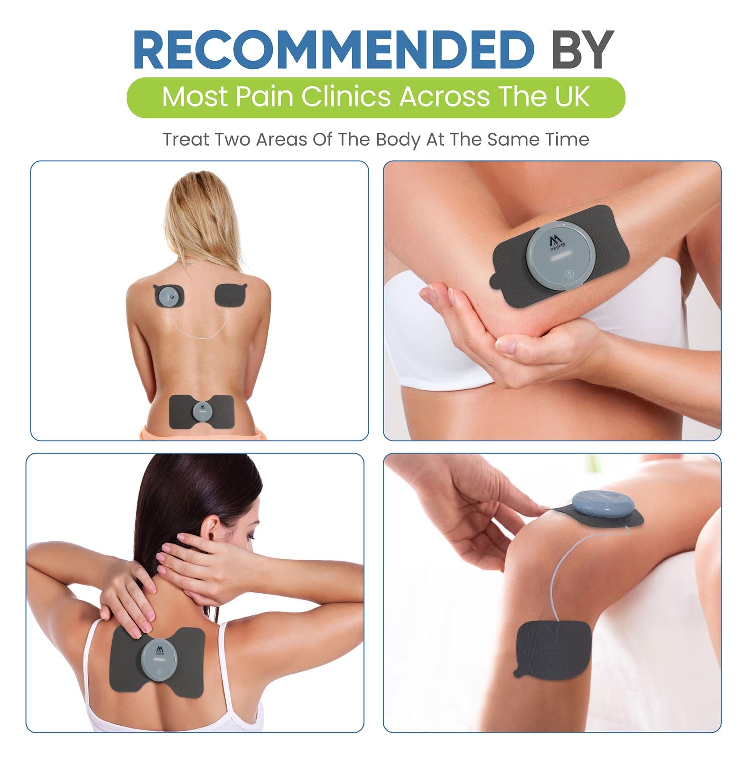 Electrodes on different parts of a person's body with text 'Recommended by most pain clinics across the UK'.